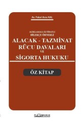 Alacak Tazminat Rücu Davaları ve Sigorta Hukuku - Platon Hukuk