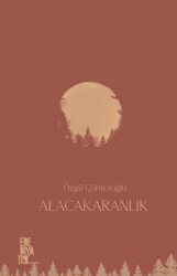 Alacakaranlık - Edebiyatist