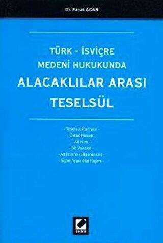 Alacaklılar Arası Teselsül - Seçkin Yayıncılık