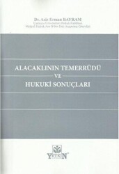 Alacaklının Temerrüdü ve Hukuki Sonuçları - Yetkin Yayınları