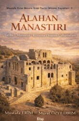 Alahan Manastırı - Kitap Dünyası Yayınları