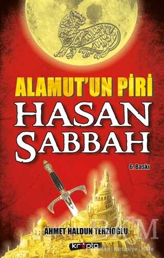 Alamut`un Piri Hasan Sabbah