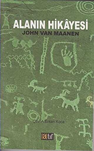 Alanın Hikayesi - Atıf Yayınları