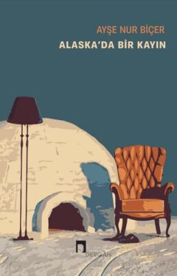 Alaska`da Bir Kayın - 1