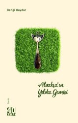 Alazkız’ın Yıldız Gemisi - 40 Kitap