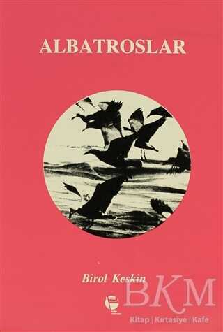 Albatroslar - Belge Yayınları