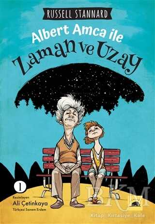 Albert Amca ile Zaman ve Uzay - 1 - Kolektif Kitap