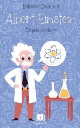 Albert Einstein – Bilimin Dahileri - Parana Yayınları