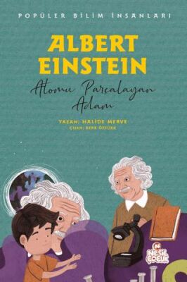 Albert Einstein - Popüler Bilim İnsanları - 1