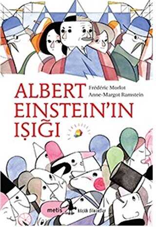 Albert Einstein’ın Işığı - Metis Yayınları