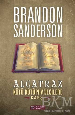 Alcatraz Kötü Kütüphanecilere Karşı - Akıl Çelen Kitaplar