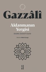 Aldanmanın Yergisi - Ketebe Yayınları