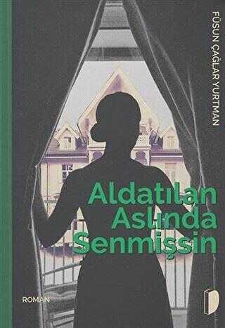 Aldatılan Aslında Senmişsin - DKY (Dağhan Külegeç) Yayınevi