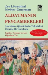 Aldatmanın Peygamberleri - İmge Kitabevi Yayınları