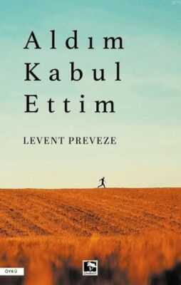 Aldım Kabul Ettim - 1
