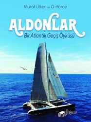 Aldonlar: Bir Atlantik Geçiş Öyküsü Kutulu Deri Kapak - The Kitap