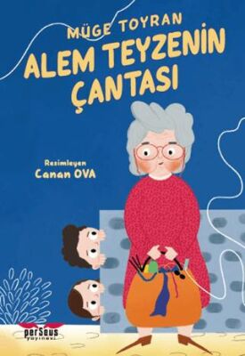 Alem Teyzenin Çantası - 1