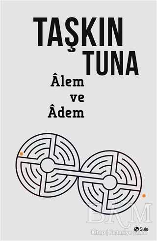 Alem ve Adem - Şule Yayınları