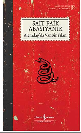 Alemdağ’da Var Bir Yılan - İş Bankası Kültür Yayınları