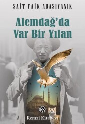 Alemdağ’da Var Bir Yılan - Remzi Kitabevi