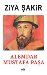 Alemdar Mustafa Paşa - Akıl Fikir Yayınları