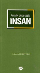 Alemin Göz Bebeği İnsan - Diyanet İşleri Başkanlığı