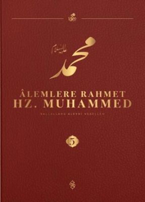 Alemlere Rahmet Hz. Muhammed S.A.V - 5 - 1