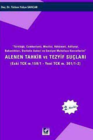 Alenen Tahkir ve Tezyif Suçları - Seçkin Yayıncılık