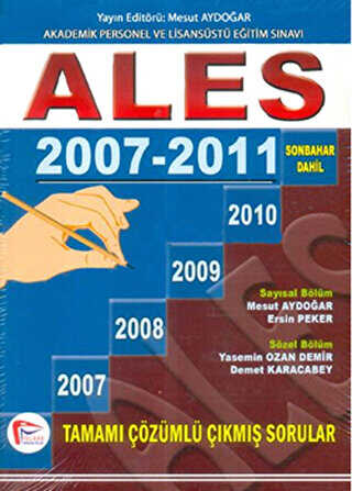 Pelikan Tıp Teknik Yayıncılık ALES 2007-2011 Tamamı Çözümlü Çıkmış Sorular