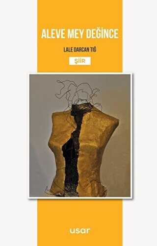 Aleve Mey Değince - Usar Yayınları