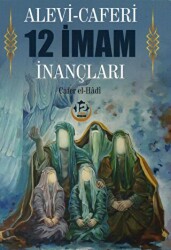 Alevi - Caferi 12 İmam İnançları - 12 İmam Yayınları