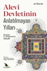 Alevi Devletinin Anlatılmayan Yılları - Kalender Yayınevi