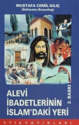 Alevi İbadetlerinin İslam’daki Yeri - Etik Yayınları