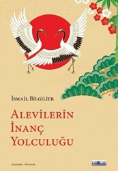 Alevilerin İnanç Yolculuğu - Favori Yayınları