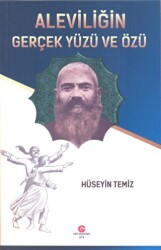 Aleviliğin Gerçek Yüzü ve Özü - Can Yayınları (Ali Adil Atalay)
