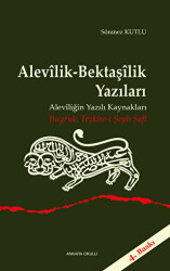 Alevilik-Bektaşilik Yazıları - Ankara Okulu Yayınları