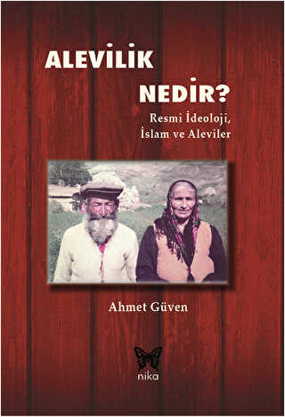 Alevilik Nedir? - Nika Yayınevi