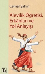 Alevilik Öğretisi, Erkânları ve Yol Anlayışı - Töz Yayınları