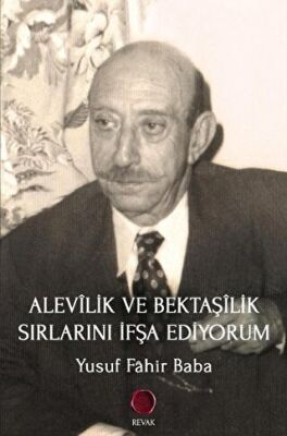 Alevilik ve Bektaşilik Sırlarını İfşa Ediyorum kapağı