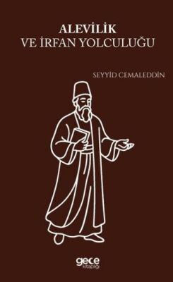 Alevilik ve İrfan Yolculuğu - 1