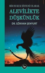 Alevilikte Düşkünlük - La Kitap