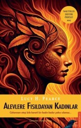 Alevlere Fısıldayan Kadınlar - Destek Yayınları