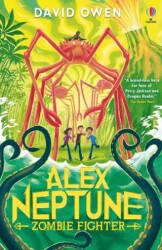 Alex Neptune, Zombie Fighter - Usborne