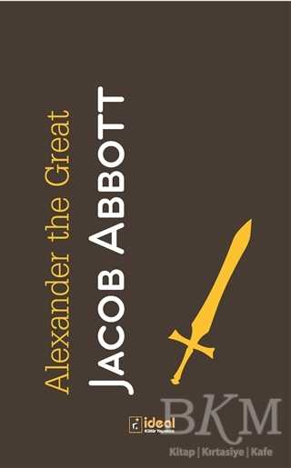 Alexander the Great - İdeal Kültür Yayıncılık