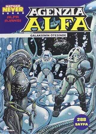 Alfa Ajansı Cilt: 5 - Galaksinin Ötesinde - Çizgi Düşler Yayınevi