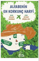 Alfabenin En Korkunç Harfi - Mecaz Çocuk