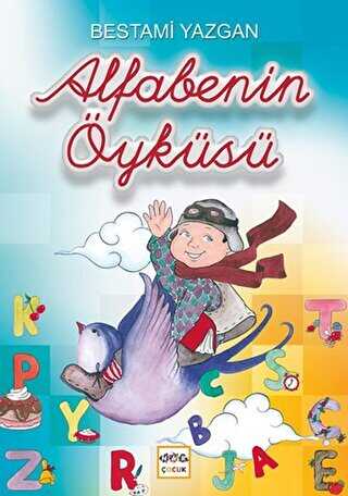 Alfabenin Öyküsü - Nar Çocuk
