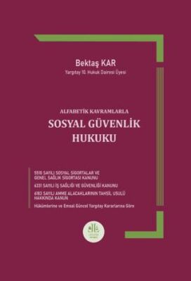 Alfabetik Kavramlarla Sosyal Güvenlik Hukuku - 1