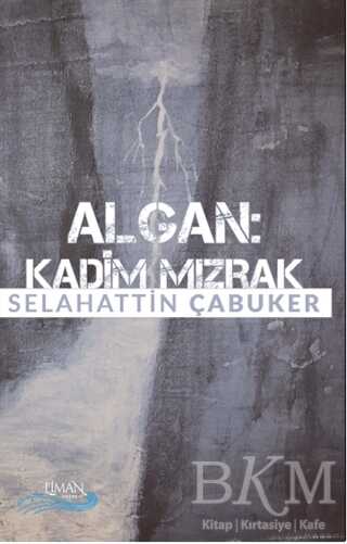 Algan - Kadim Mızrak - Liman Yayınevi