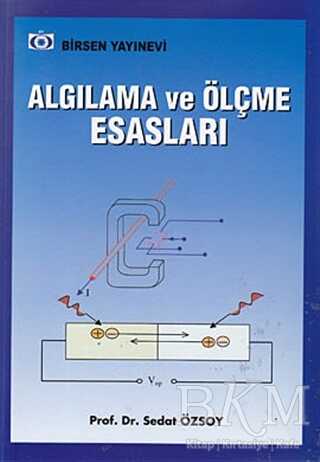 Algılama ve Ölçme Esasları - Birsen Yayınevi